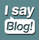 iSayBlog!